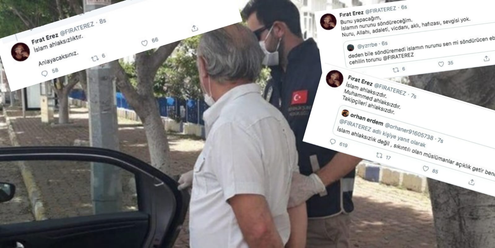 İslam'a Peygamber'e küfreden Fırat Erez gözaltında