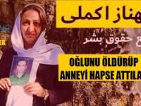 OĞLUNU ÖLDÜRÜP ANNEYİ HAPSE ATTILAR