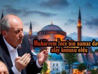 Muharrem İnce'nin namaz daveti beklentisi alay konusu oldu